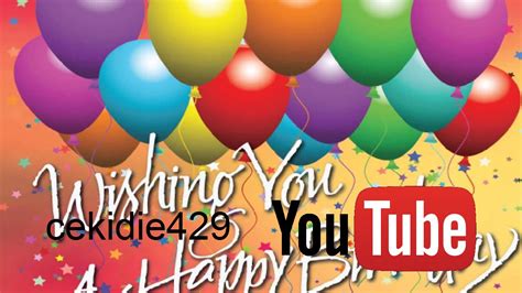 happy birthday on you tube